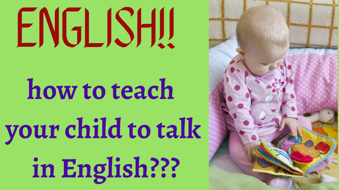 How To Teach A Child English At Home